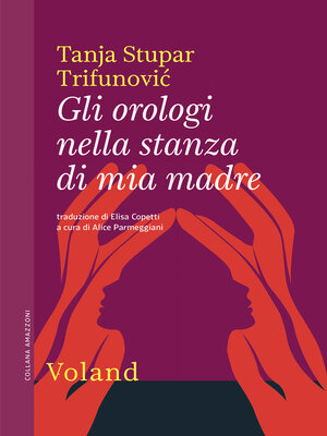 cover image of Gli orologi nella stanza di mia madre
